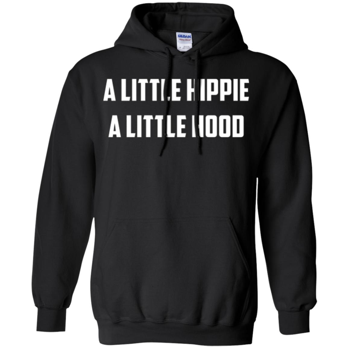 A Little Hippie A Little Hood T-Shirt | Funny Care Free Tee