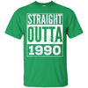 Image of Adult Straight Outta 1990 T-Shirt Funny Birthday