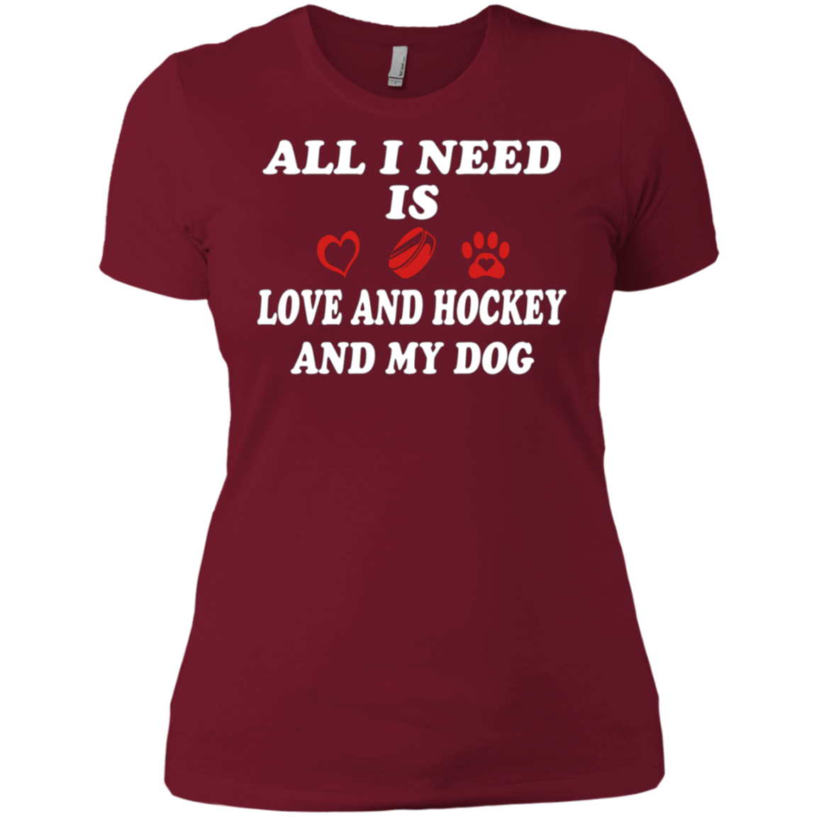 all i need is love and hockey and my dog t-shirt