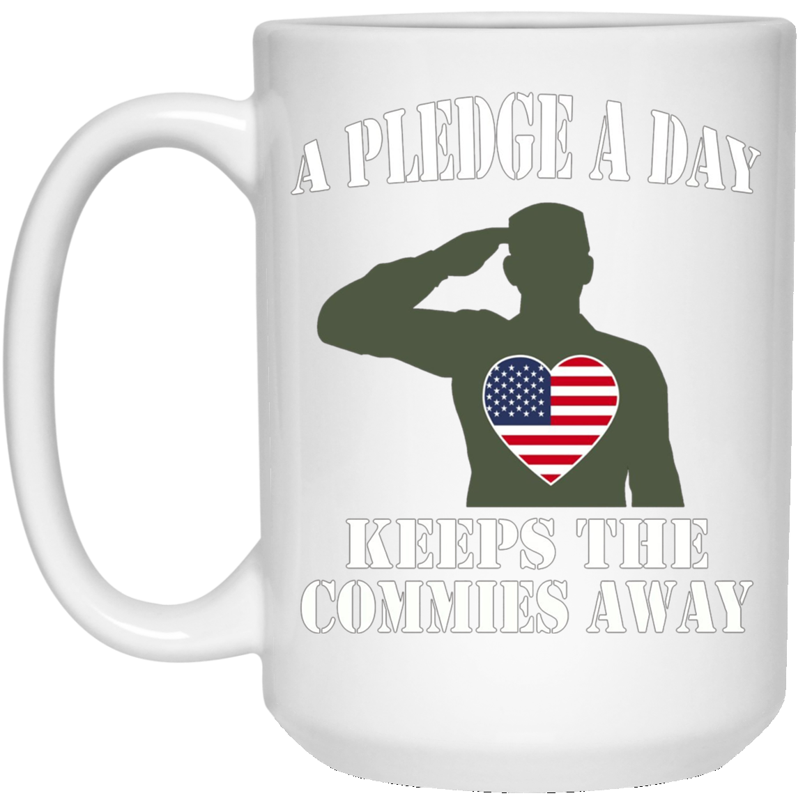 A Pledge A Day Keeps The Commies Away Shirt