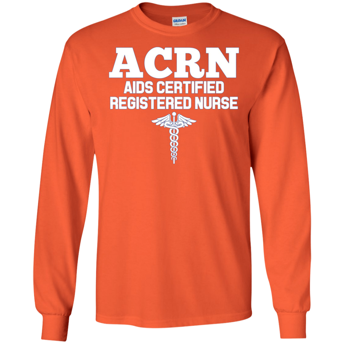 AIDS Certified Registered Nurse ACRN Hospital Staff Shirt