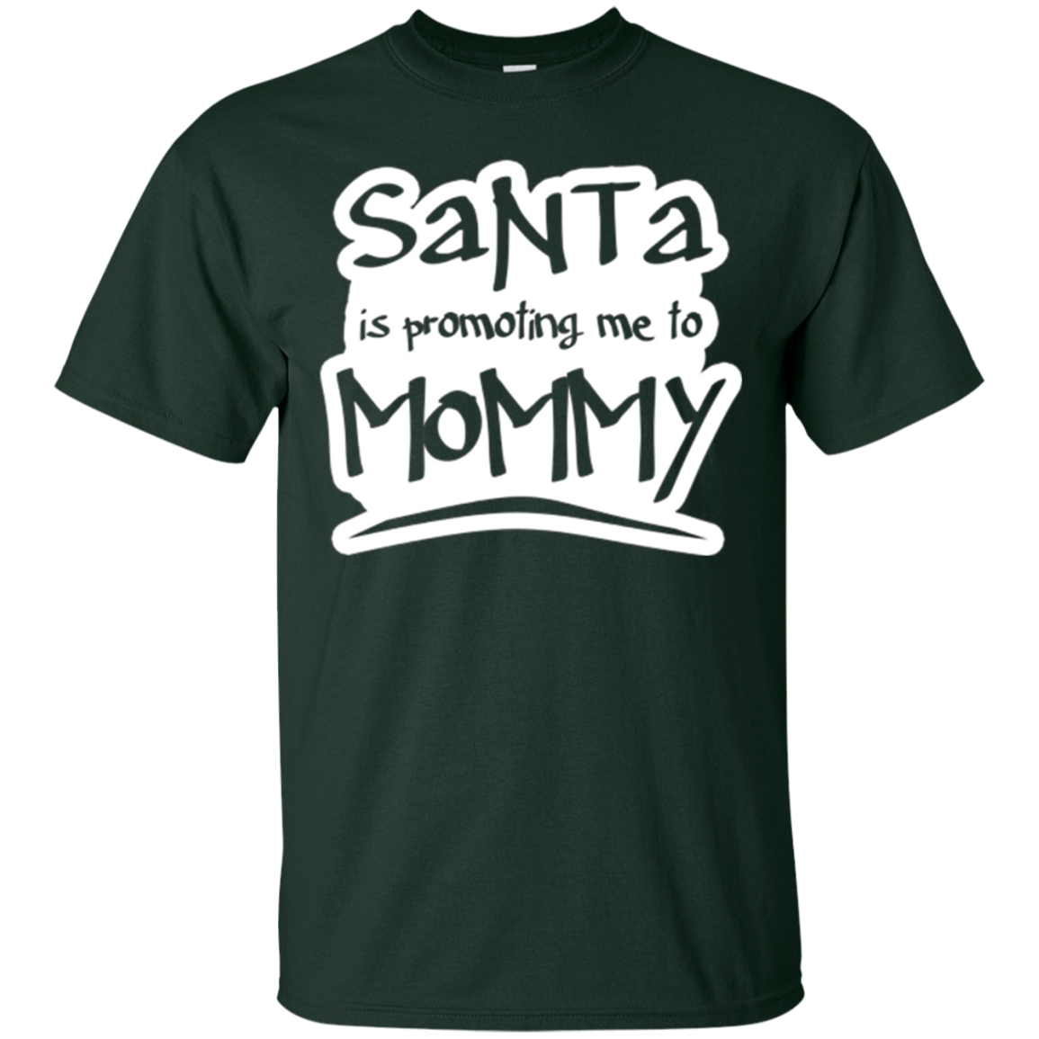 Santa Is Promoting Me To Mommy T-Shirt | Christmas Tee