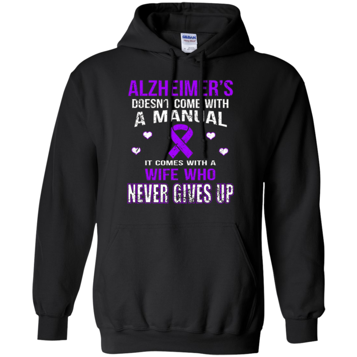ALZHEIMER'S comes with a wife who never gives up t shirt