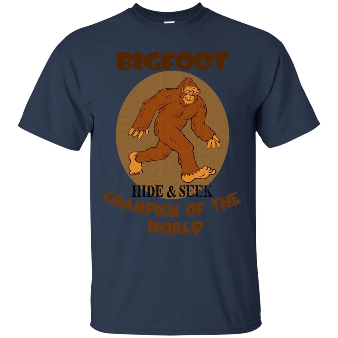 Bigfoot: Hide & Seek Champion of the World Funny T-Shirt