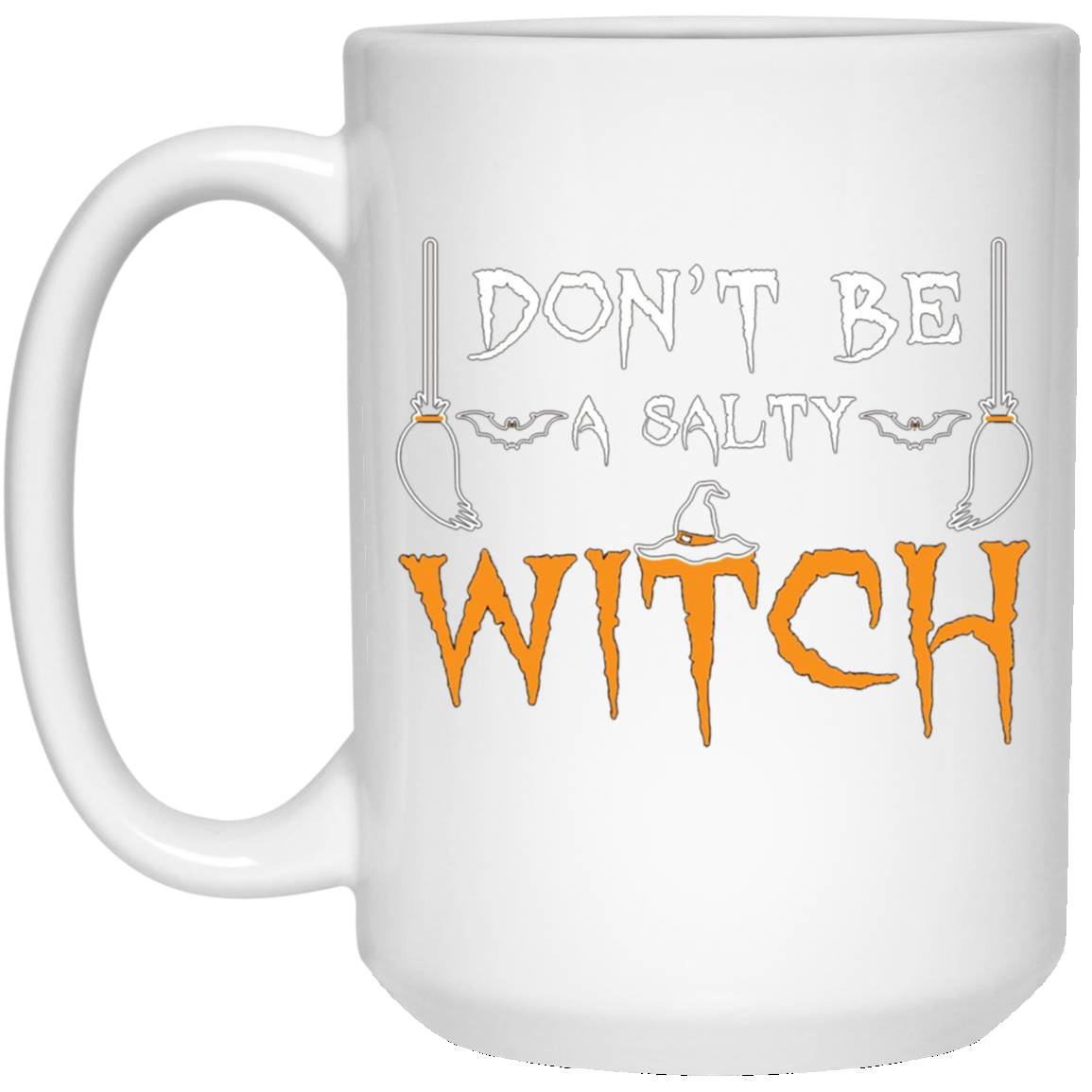 Adult Halloween Shirts - Funny Don't Be A Salty Witch TShirt