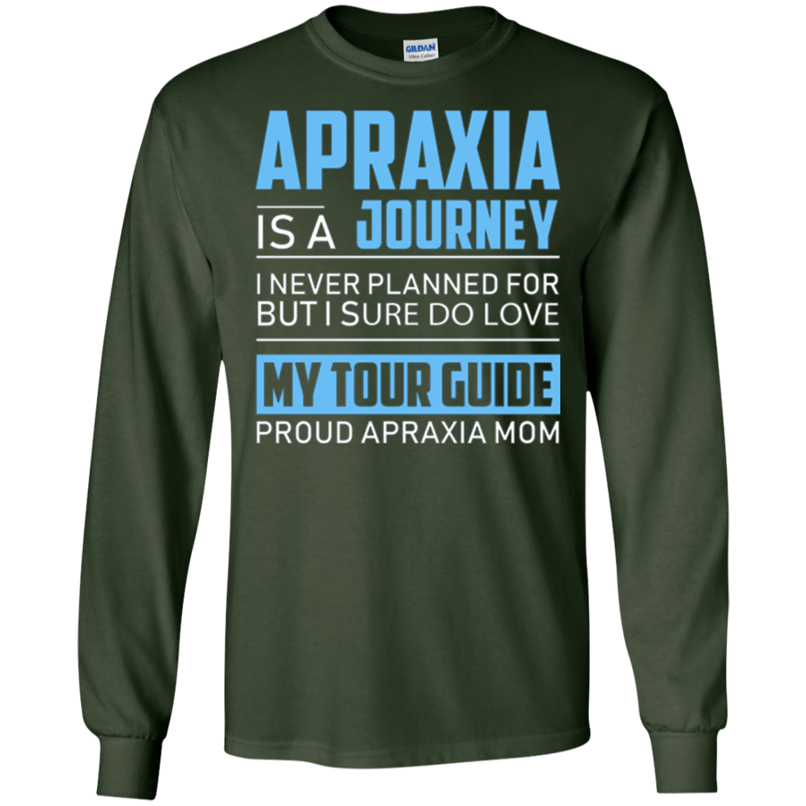 Apraxia Is A Journey I Never Planned T Shirt