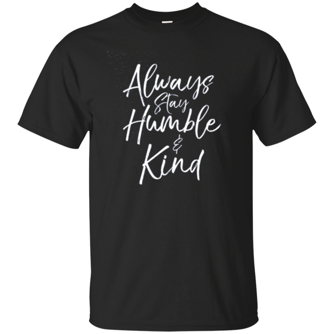 Restez toujours humble et gentil Chemise Vintage Christian Tee