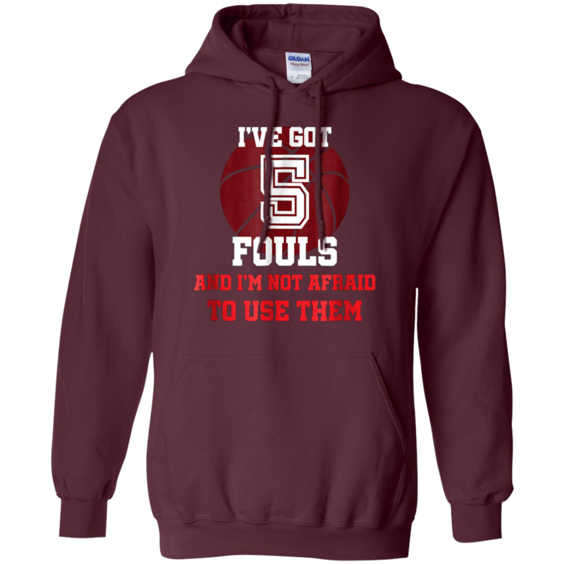 5 Fouls Not Afraid To Use Them Shirt: Funny Basketball Shirt
