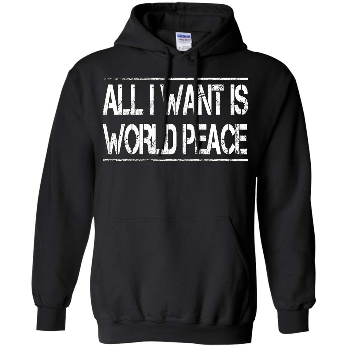 All I Want Is World Peace | Anti-war T-Shirt