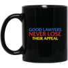 Image of Attorney T Shirt Gift Good Lawyers Never Lose Their Appeal