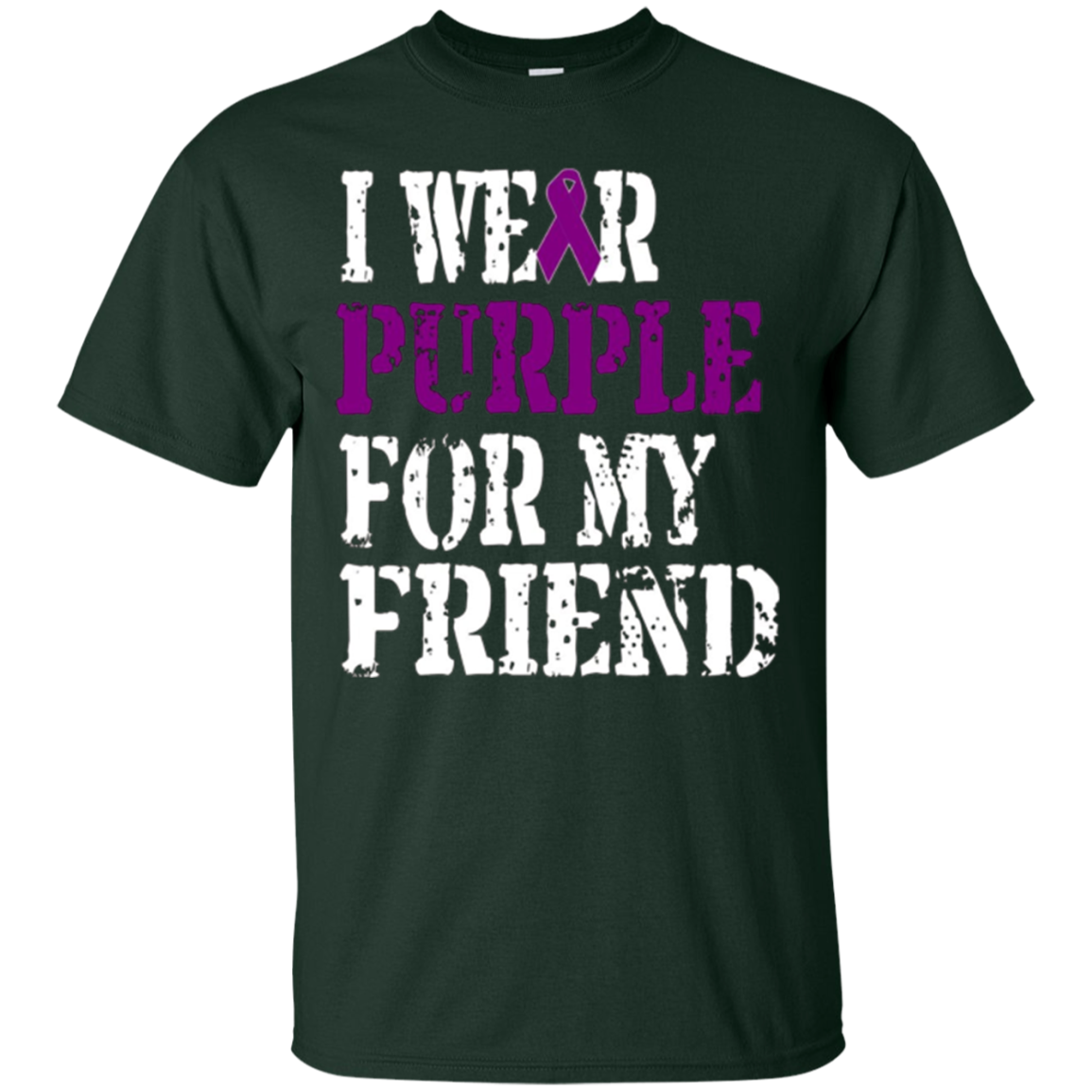 Alzheimer's Awareness T-shirt I Wear Purple For My Friend