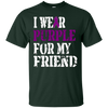 Image of Alzheimer's Awareness T-shirt I Wear Purple For My Friend