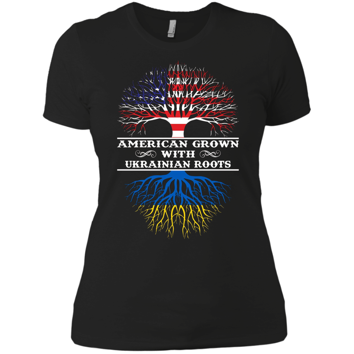 American Grown With UKRAINIAN Roots Tee Shirt