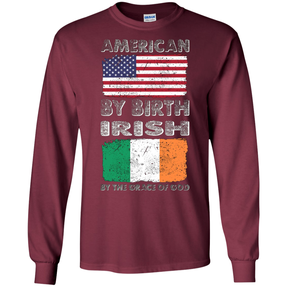 American by Birth Irish by Grace of God Heritage T-Shirt