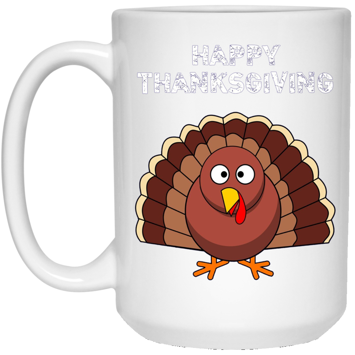 "Happy Thanksgiving" Turkey Thanksgiving Funny T-Shirt