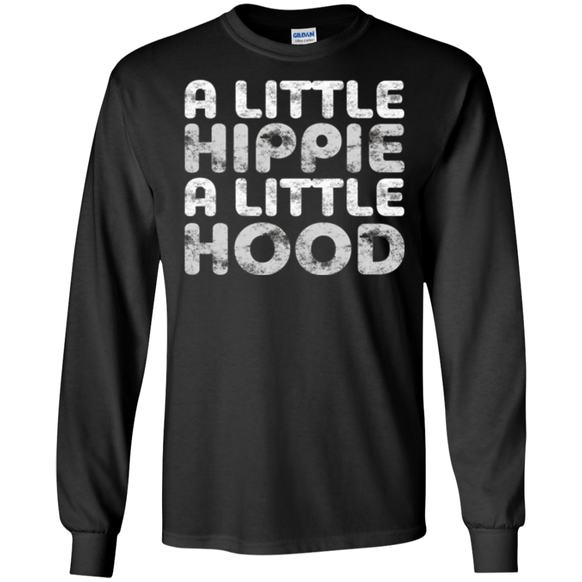 A Little Hippie A Little Hood T-Shirt Funny Gift