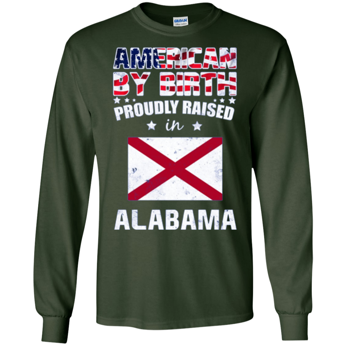American By Birth Proudly Raised In Alabama Flag Shirt