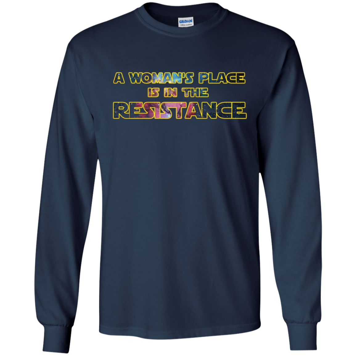 A Woman's Place Is In The Resistance Shirt