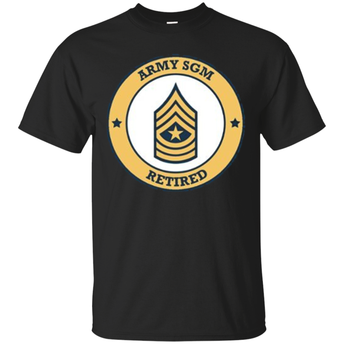Army Sergeant Major Retired T-Shirt