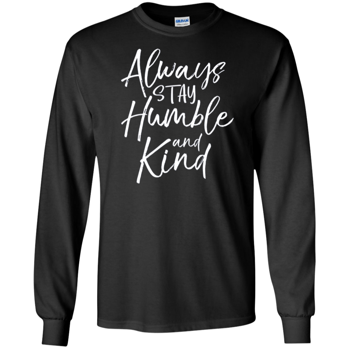 Always Stay Humble and Kind Shirt Vintage Christian Tee