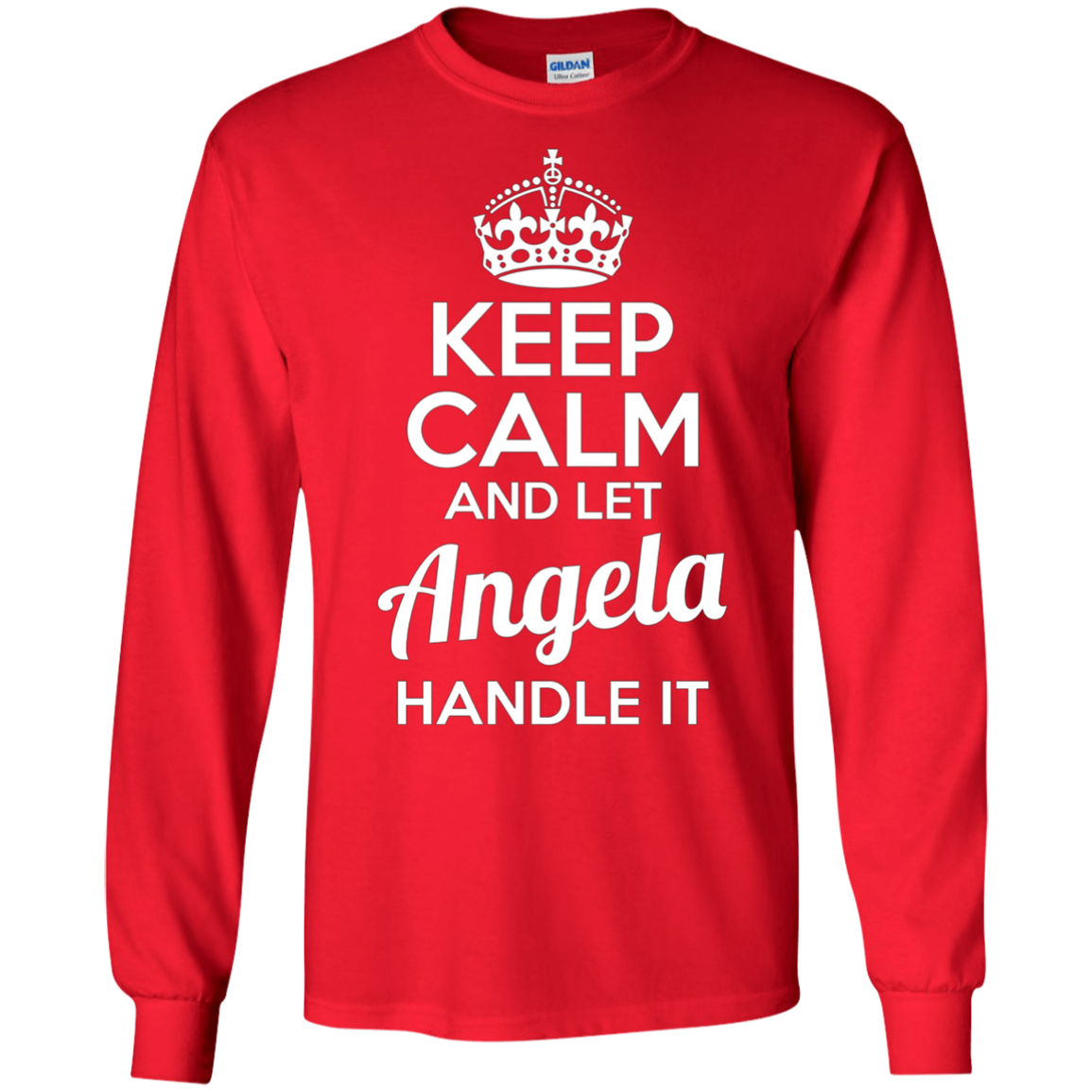 Angela T-Shirt Keep Calm and Let Angela Handle It