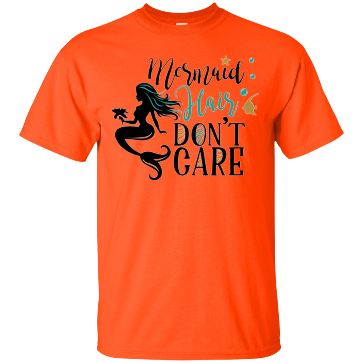 "Mermaid Hair, Don't Care" Funny Women's Shirt