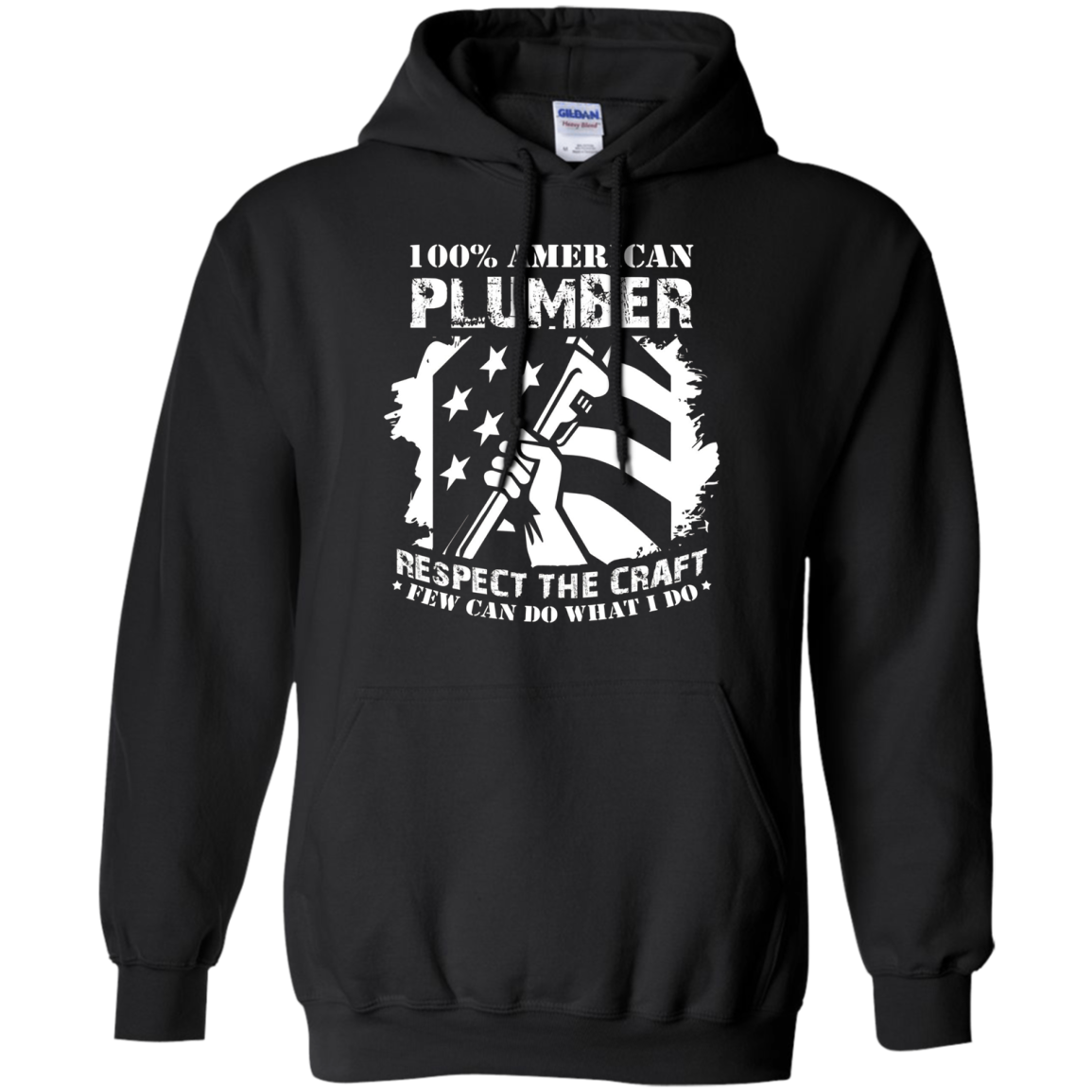 100% American Plumber Respect The Craft T-Shirt Gift