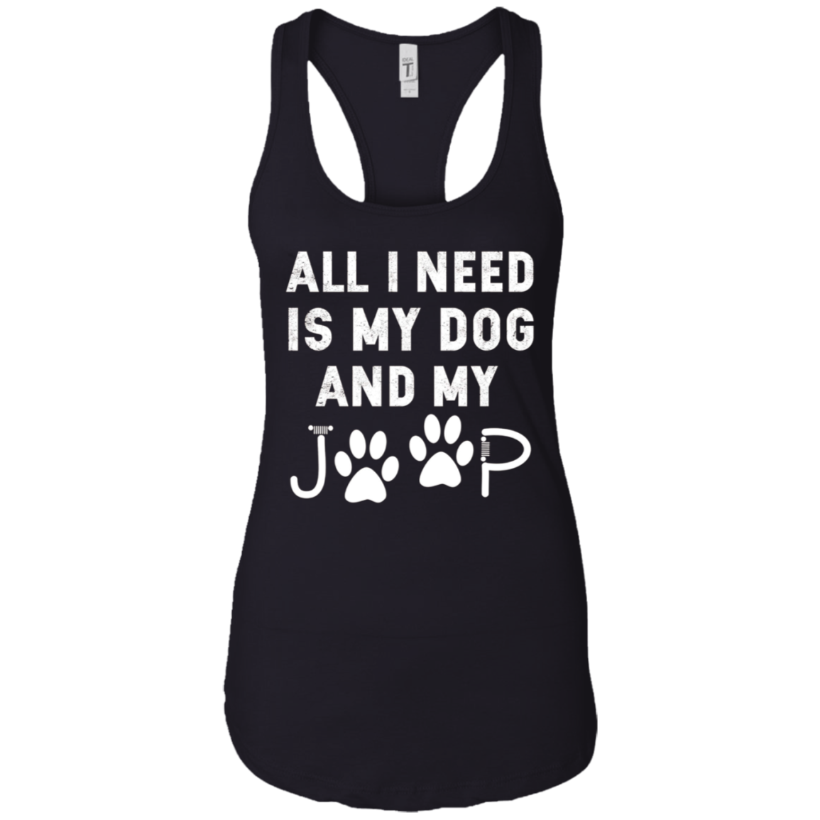 All I need is my dog and my jeep funny dog lover Tee Shirt
