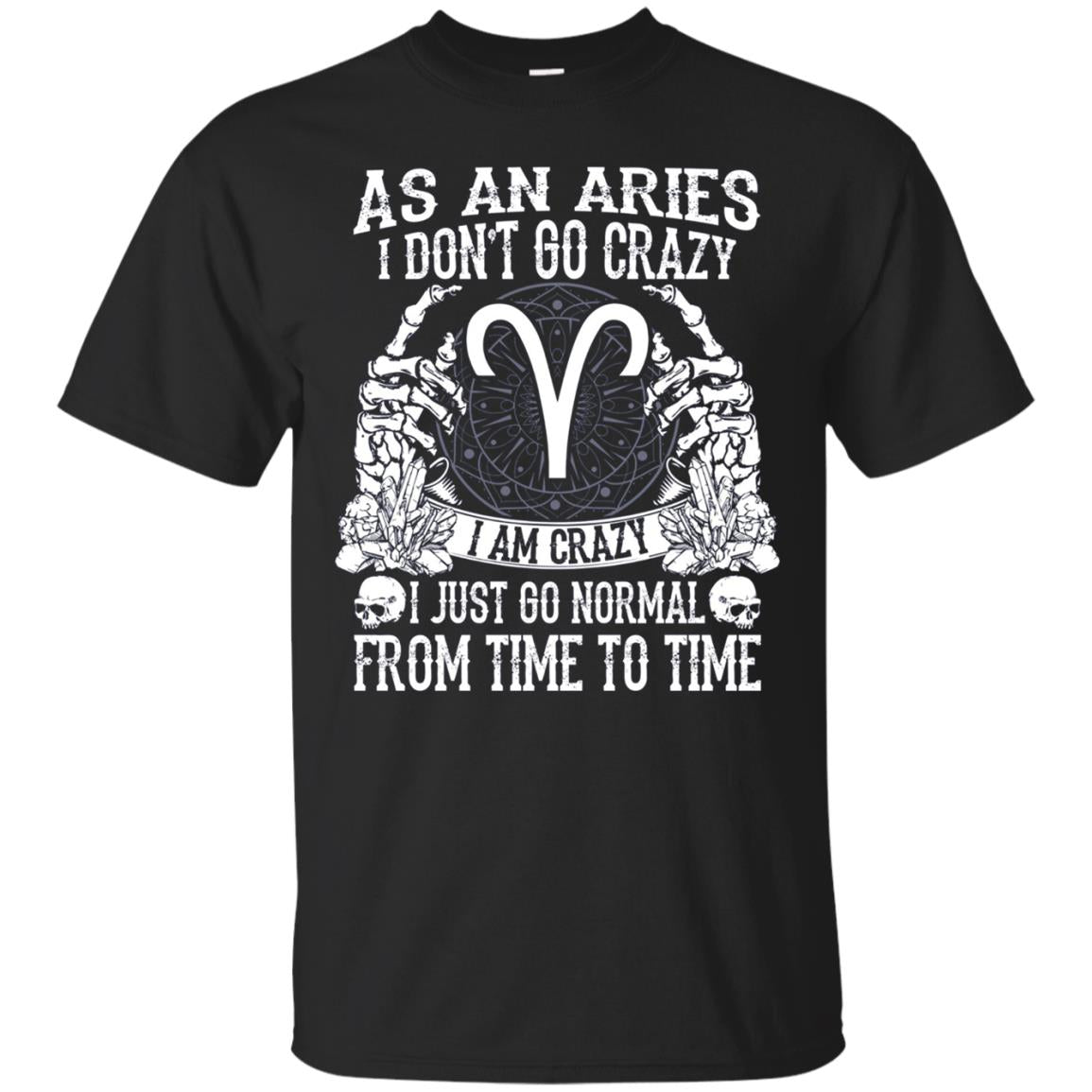 As An Aries T-Shirt Aries Zodiac Gifts