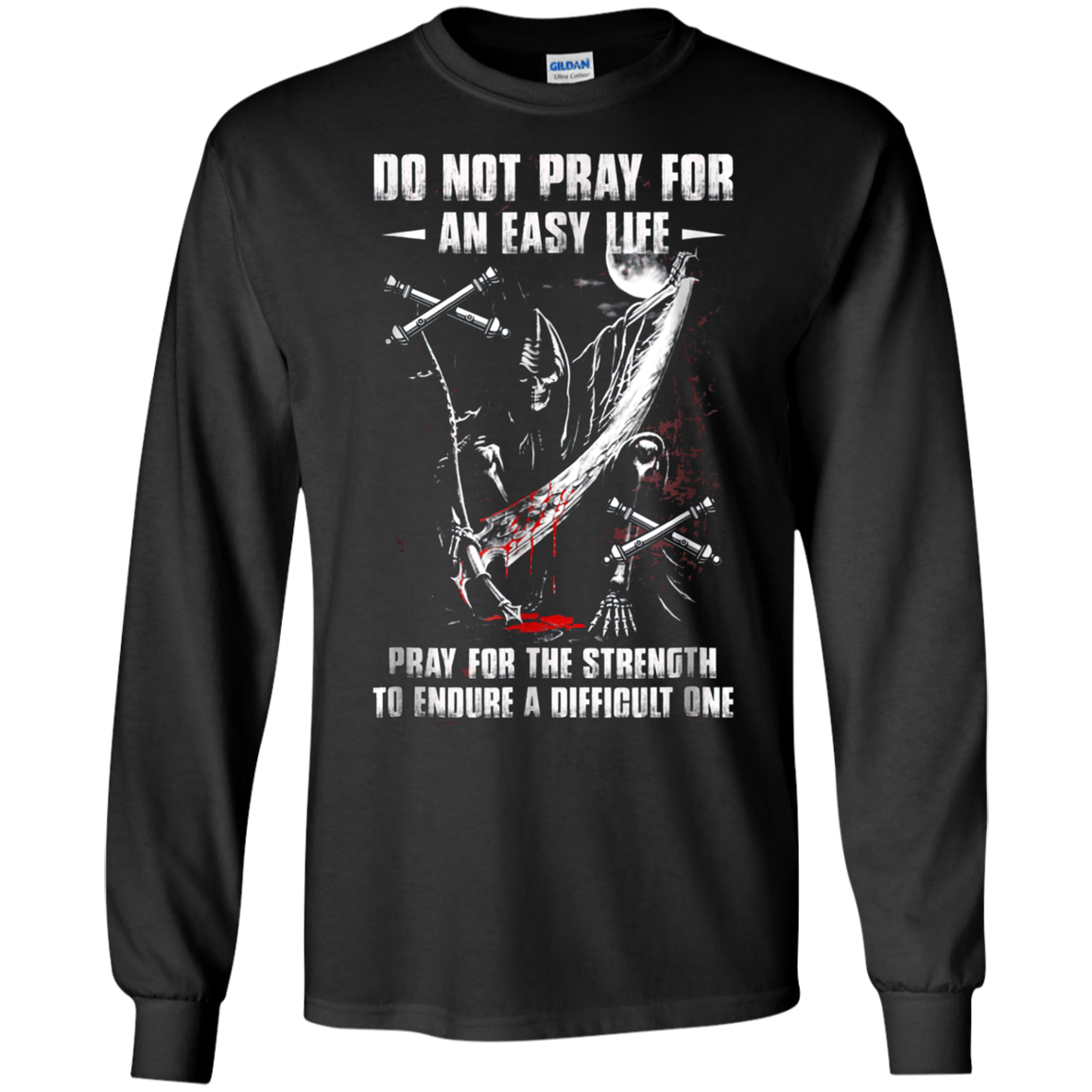 Artilleryman T-shirt , Do Not Pray For An Easy Life