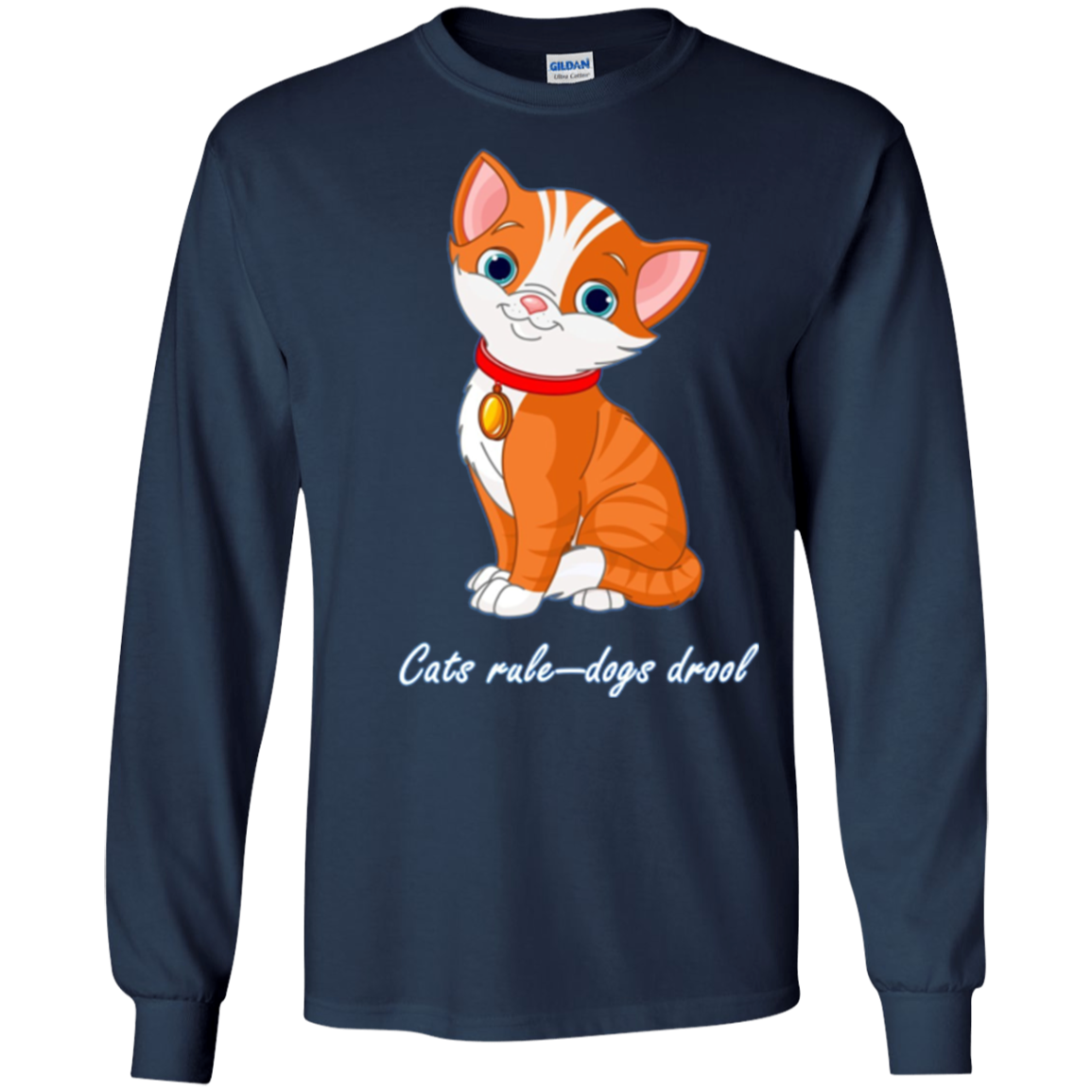 "Cats Rule--Dogs Drool" T-Shirt for Dog Haters