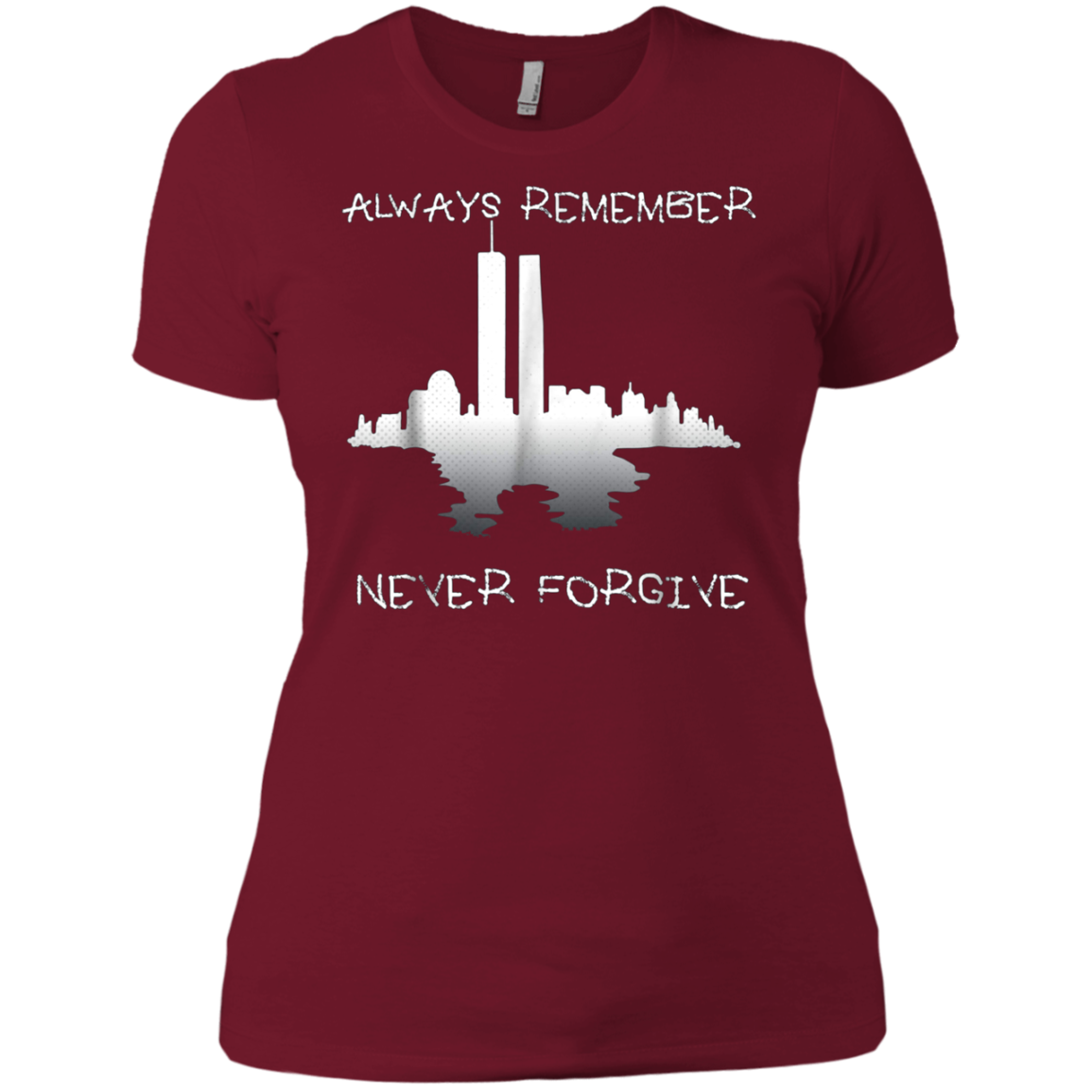 Always Remember Twin Tower Never Forgive T-shirt Sept 11th