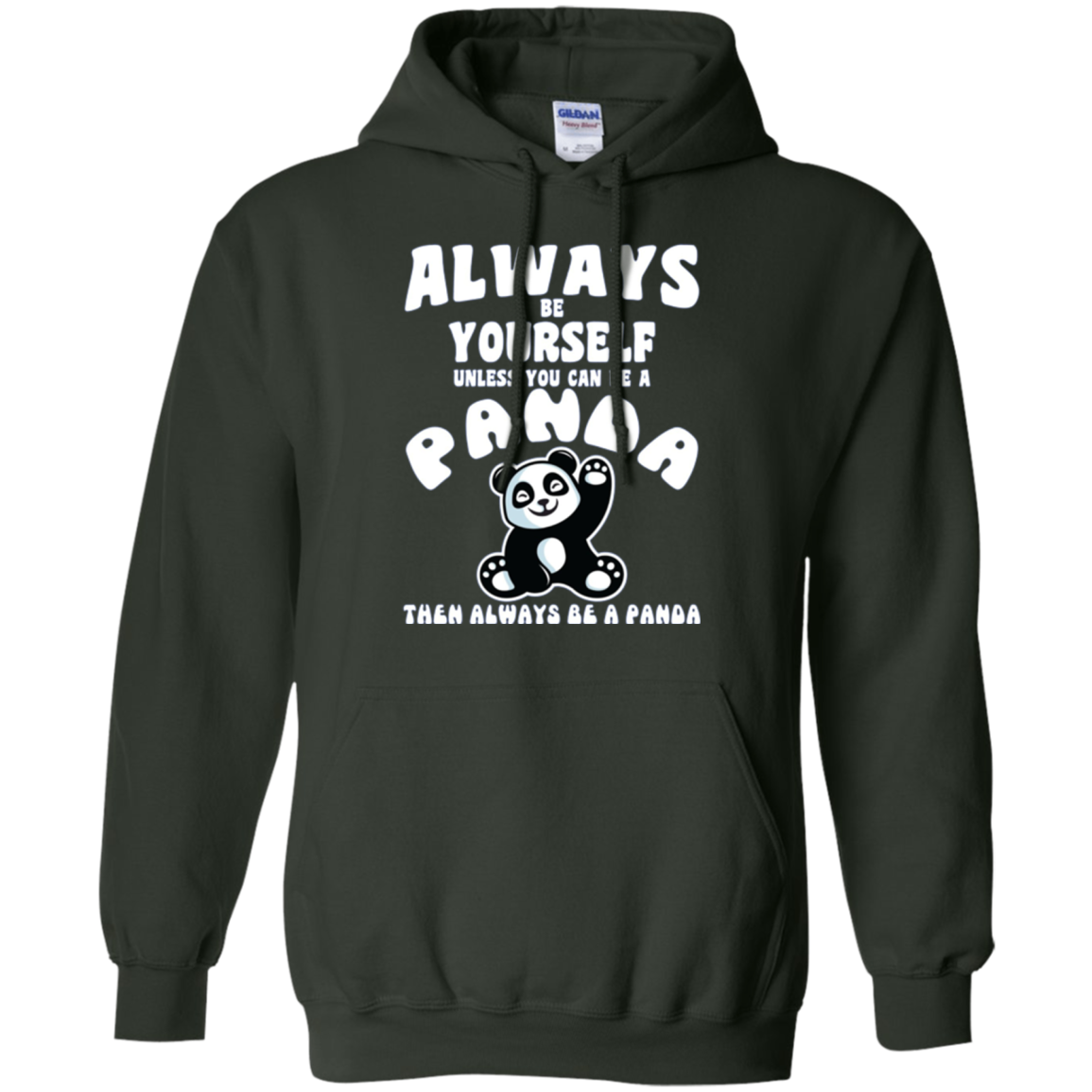 Always Be Yourself Unless You Can Be A Panda Funny Shirt