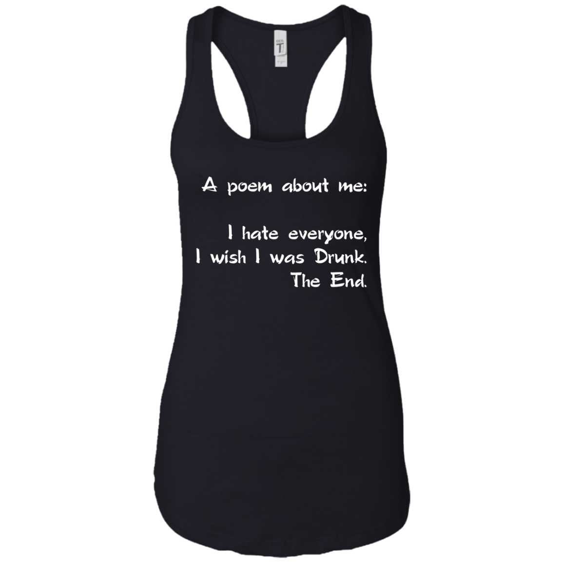A Poem About Me - I Hate Everyone I Wish I Was Drunk The End