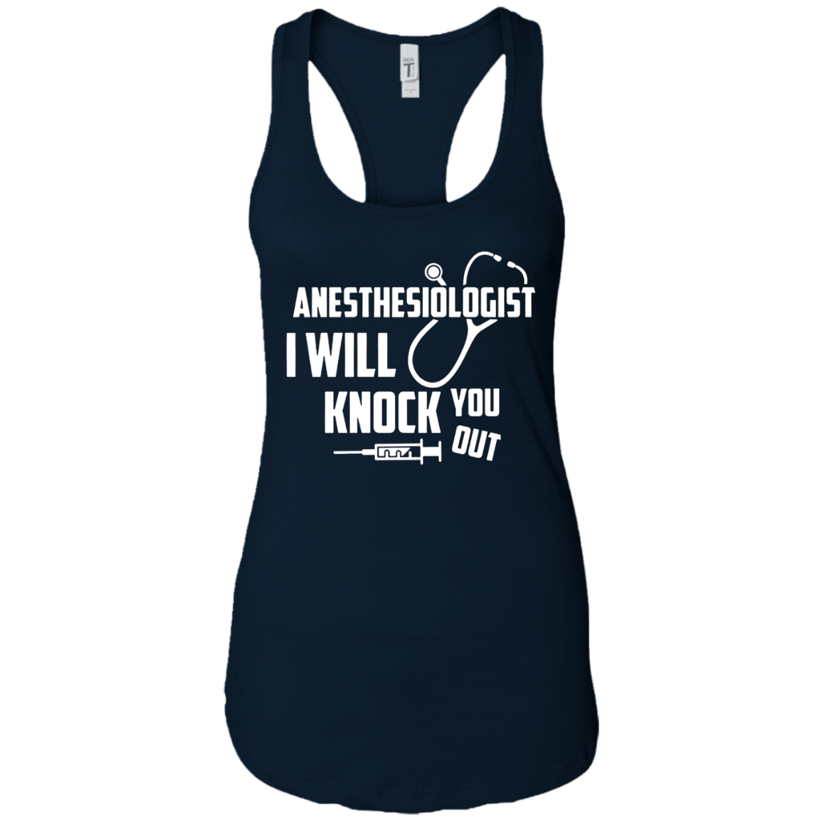Anesthesiologist - I Will Knock You Out T Shirt