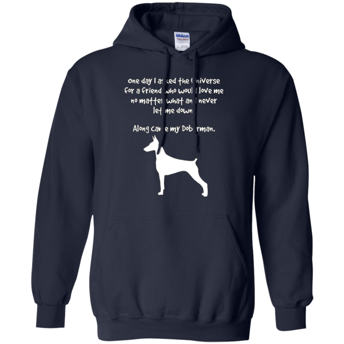 Along Came My Doberman Fun T-Shirt For Dog Lovers