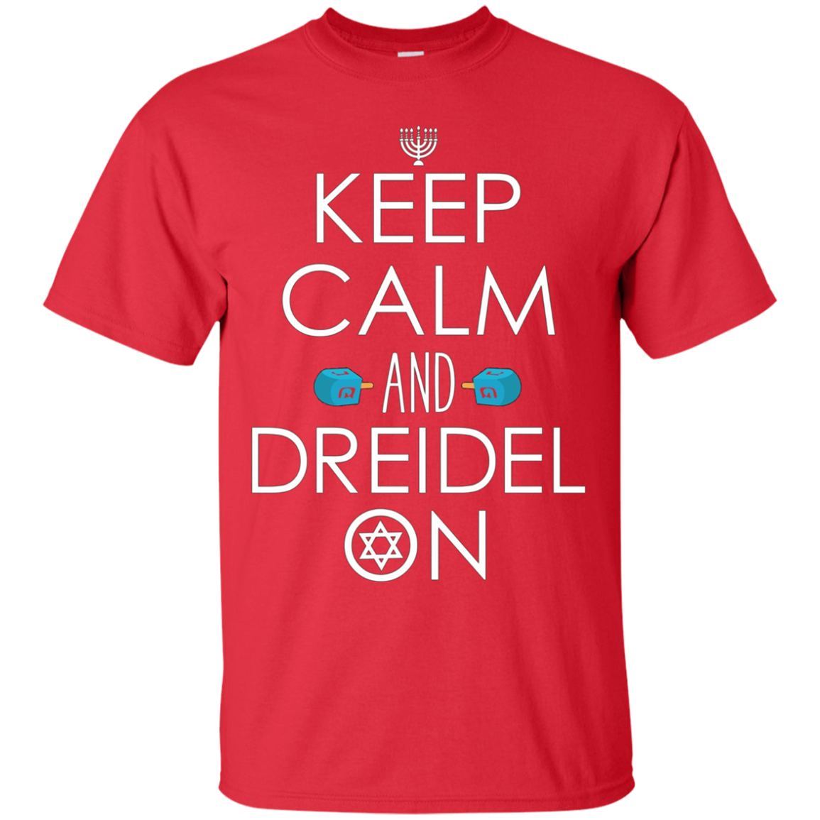Funny Hanukkah Gift Ideas - Keep Calm and Dreidel On T-Shirt