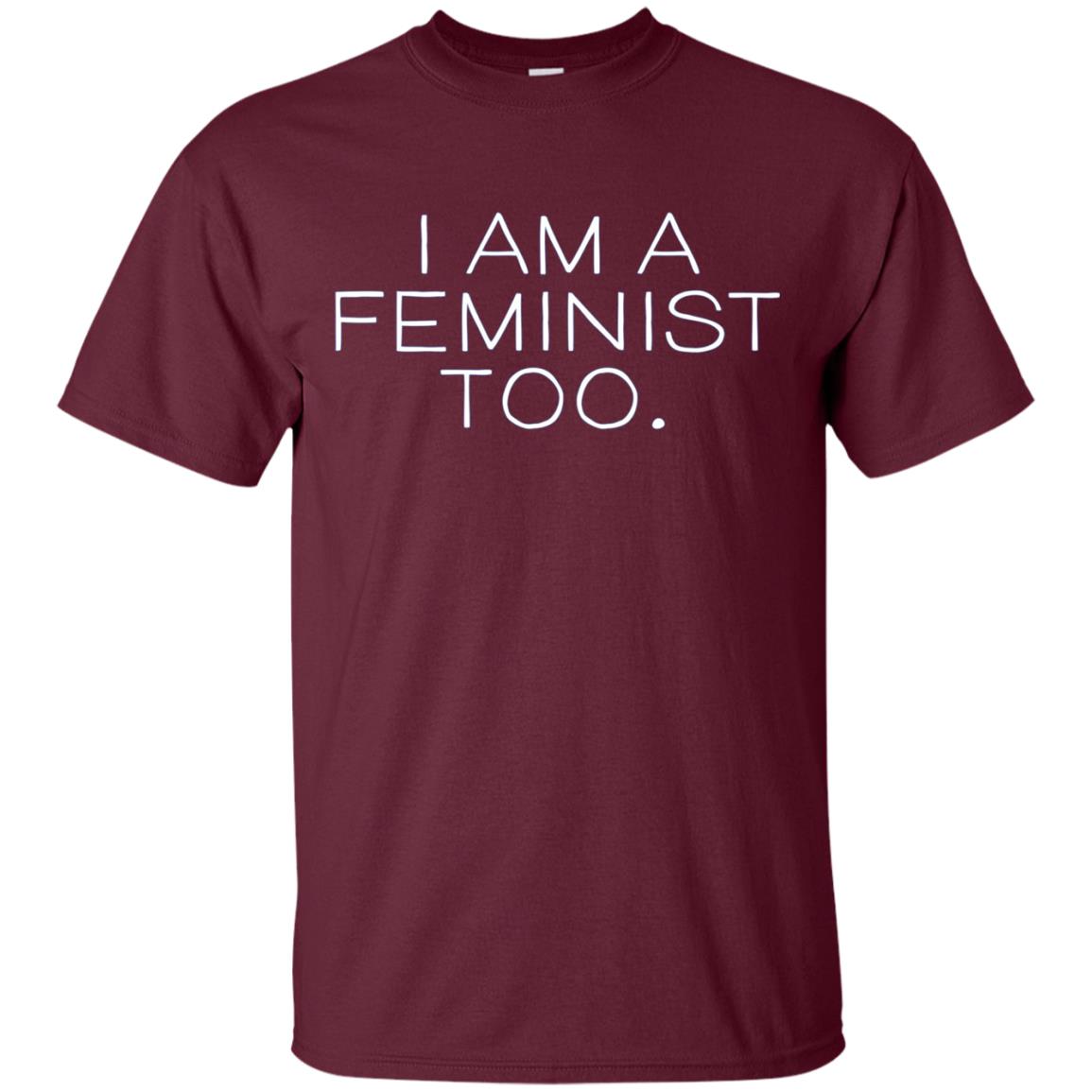 'I Am A Feminist Too' Long Sleeve Shirt