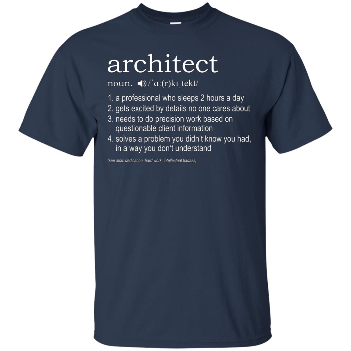 Architect Definition T-Shirt - funny TShirt for architects