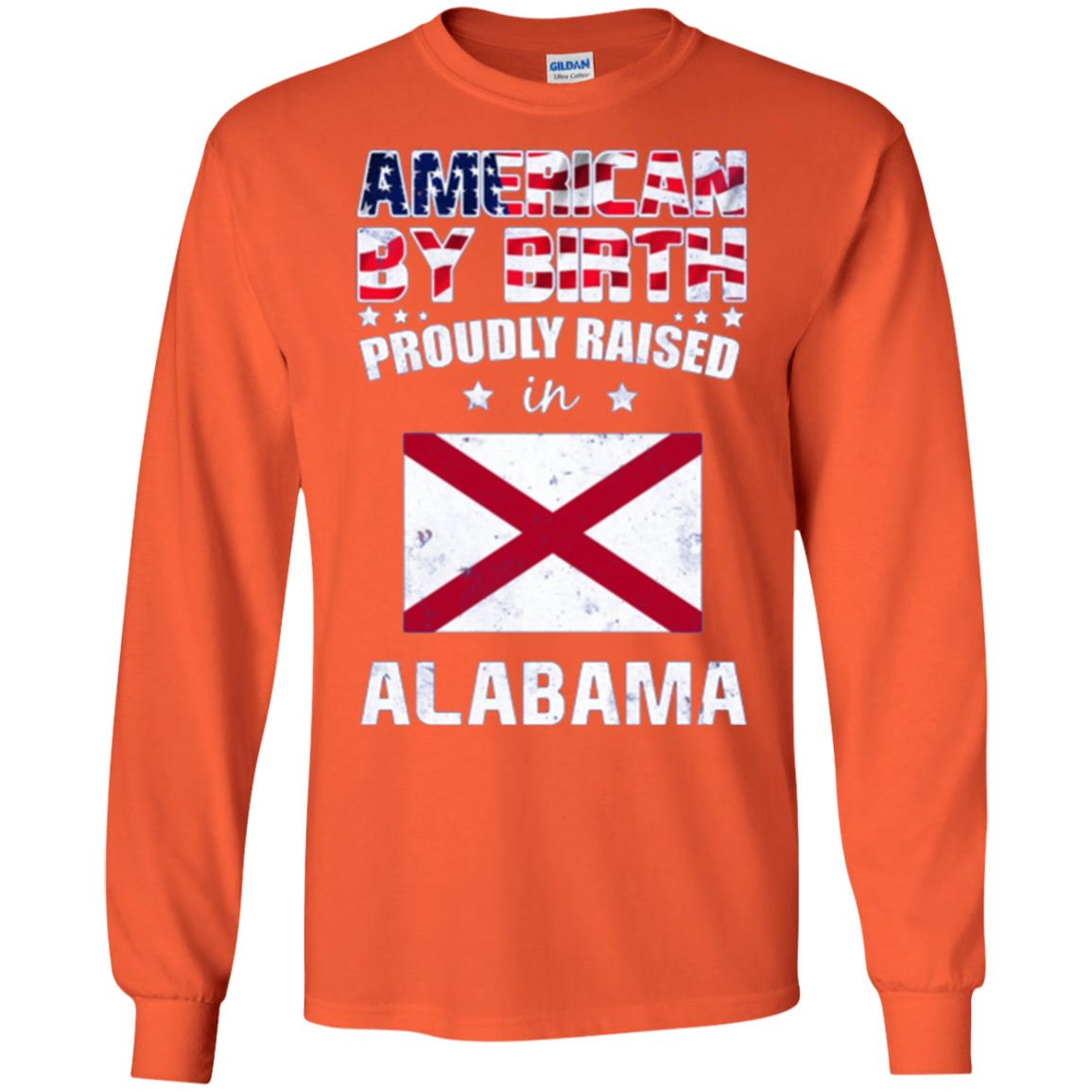 American By Birth Proudly Raised In Alabama Flag Shirt