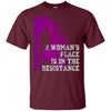 Image of A Woman's Place Is In The Resistance Shirt Varsity Protest