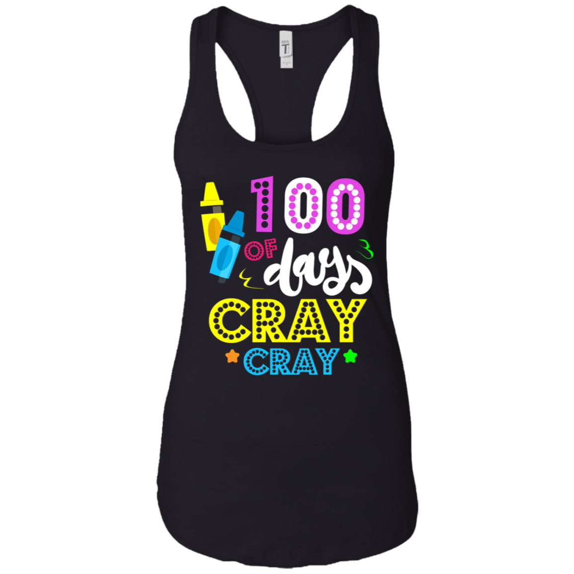 100 Days of Cray Cray Shirt - 100 Days of School Shirt