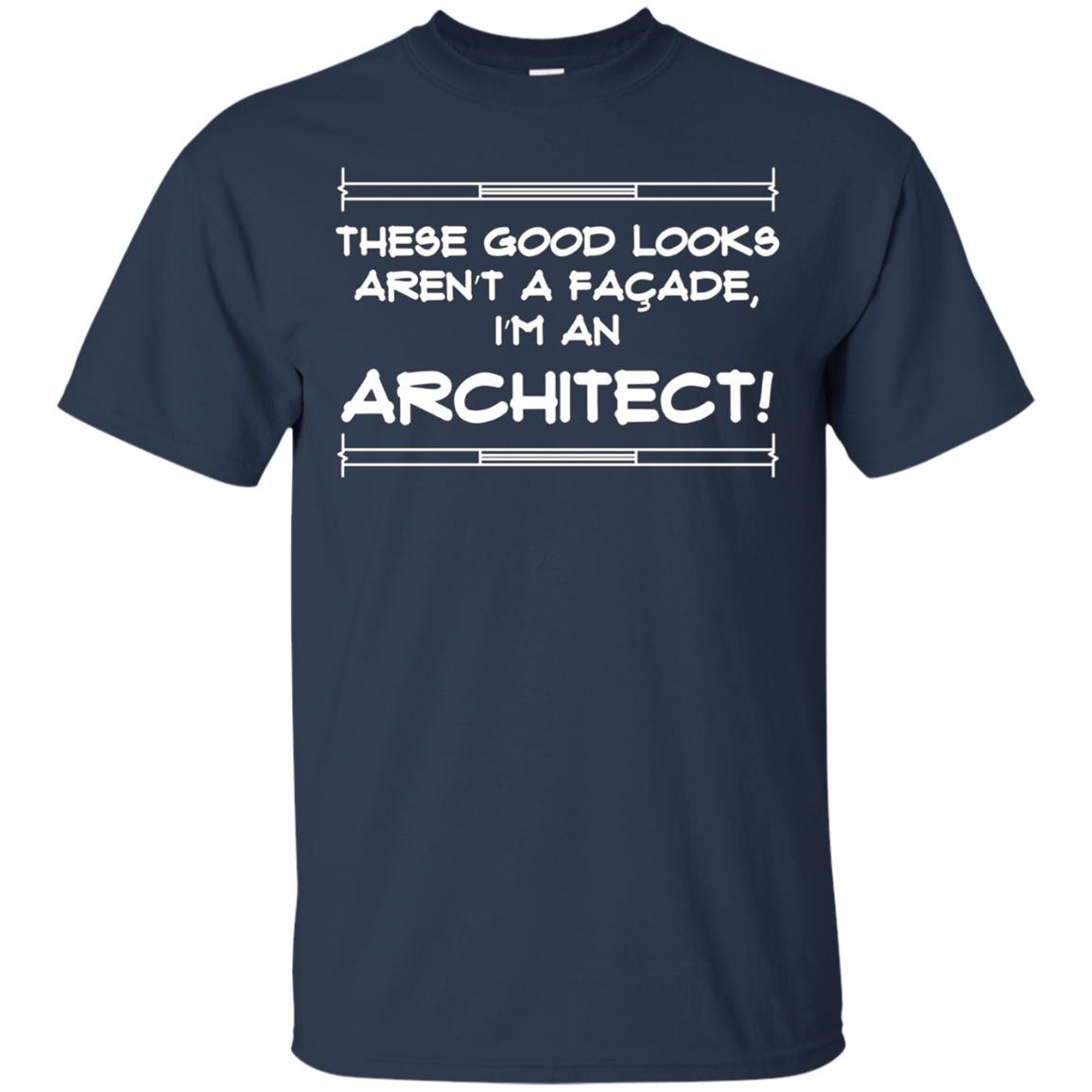 Architect Facade Joke Humor Gag Gift T-shirt
