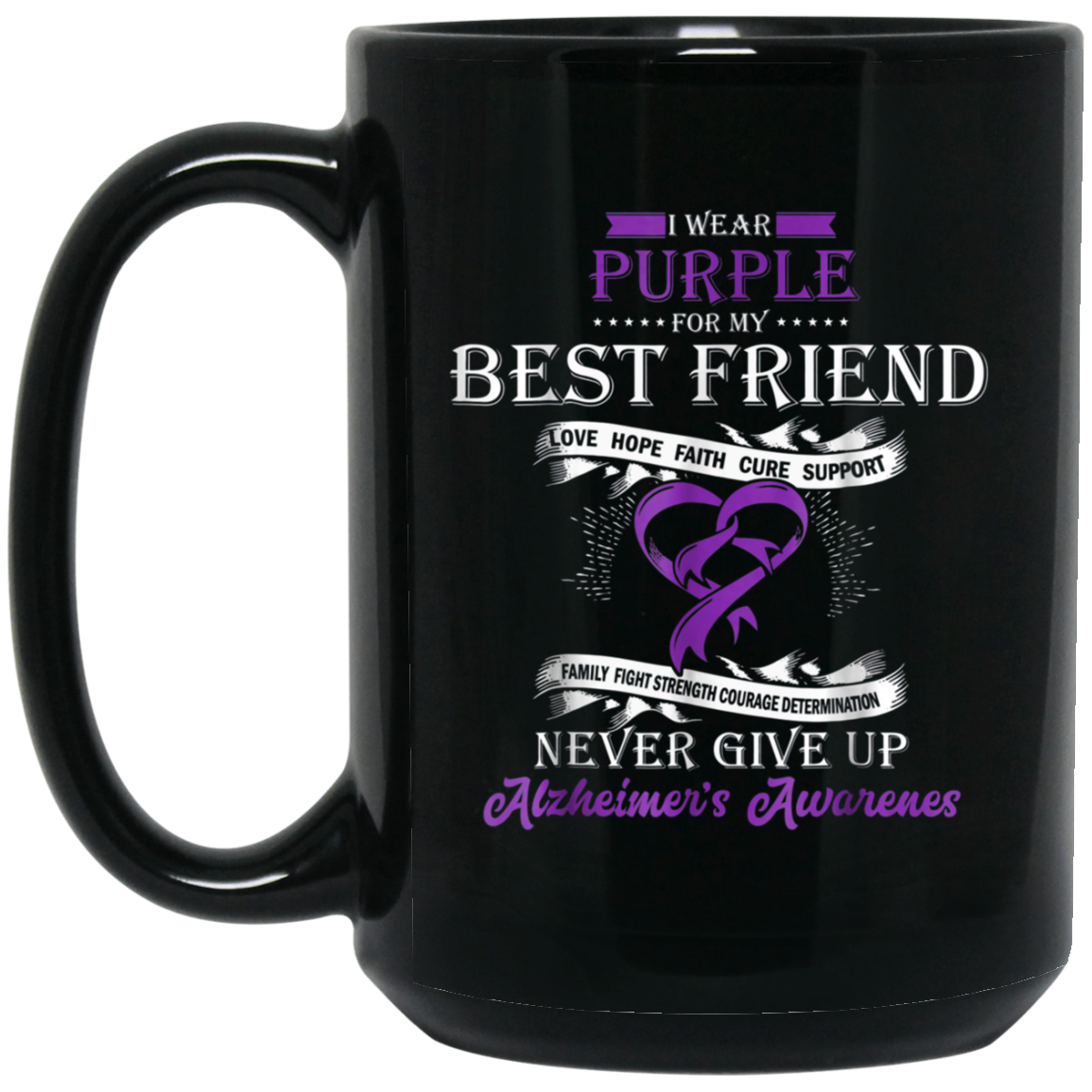 Alzheimer's Awareness Shirt I Wear Purple For My Best Friend