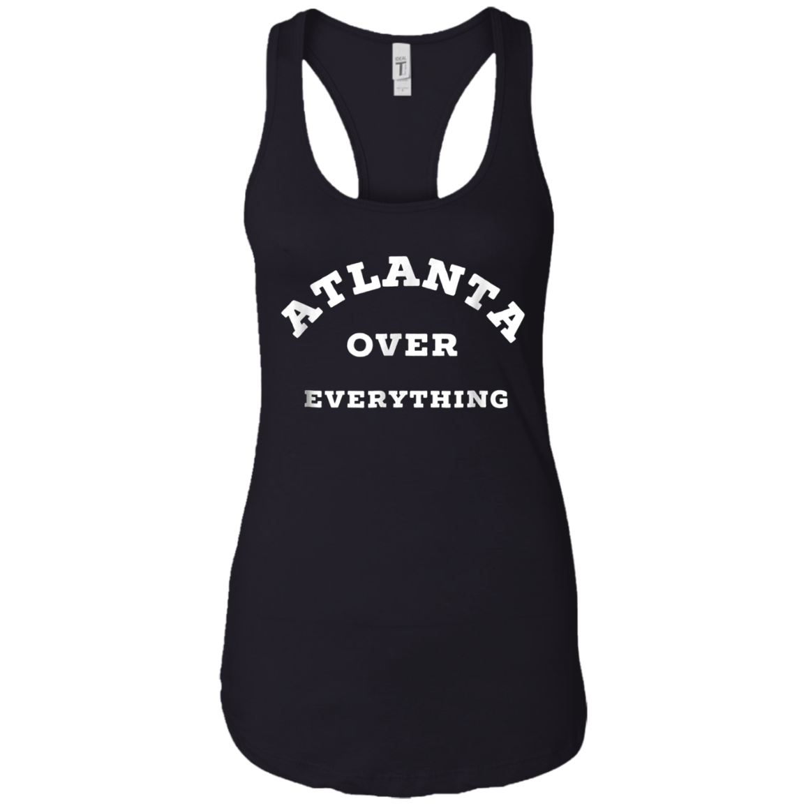 Atlanta Over Everything Atlanta Lover Gift T-shirt