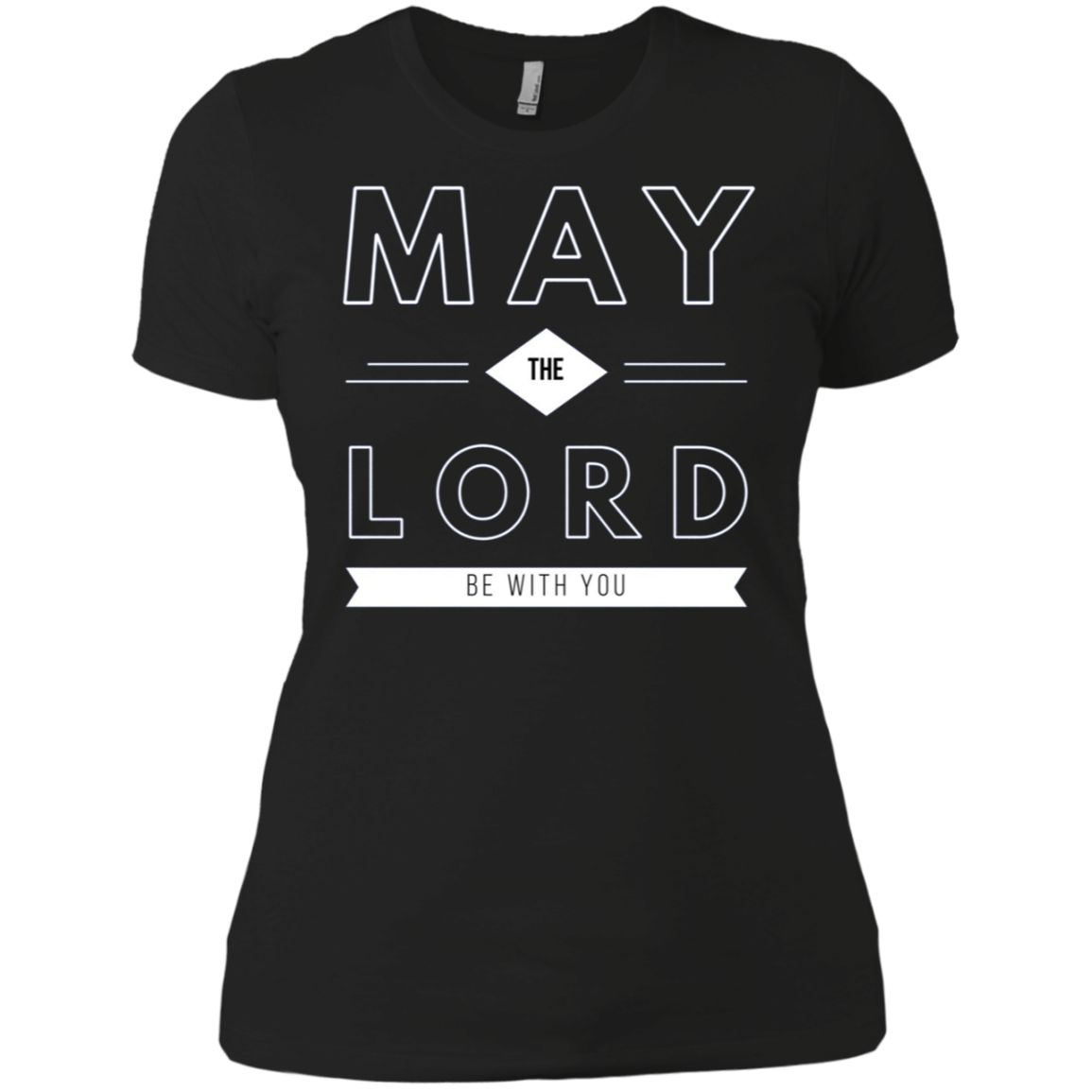 "May the Lord Be With You" LS Shirt