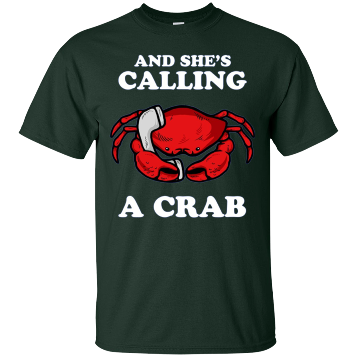 And She's Calling A Crab Long Sleeve Shirt
