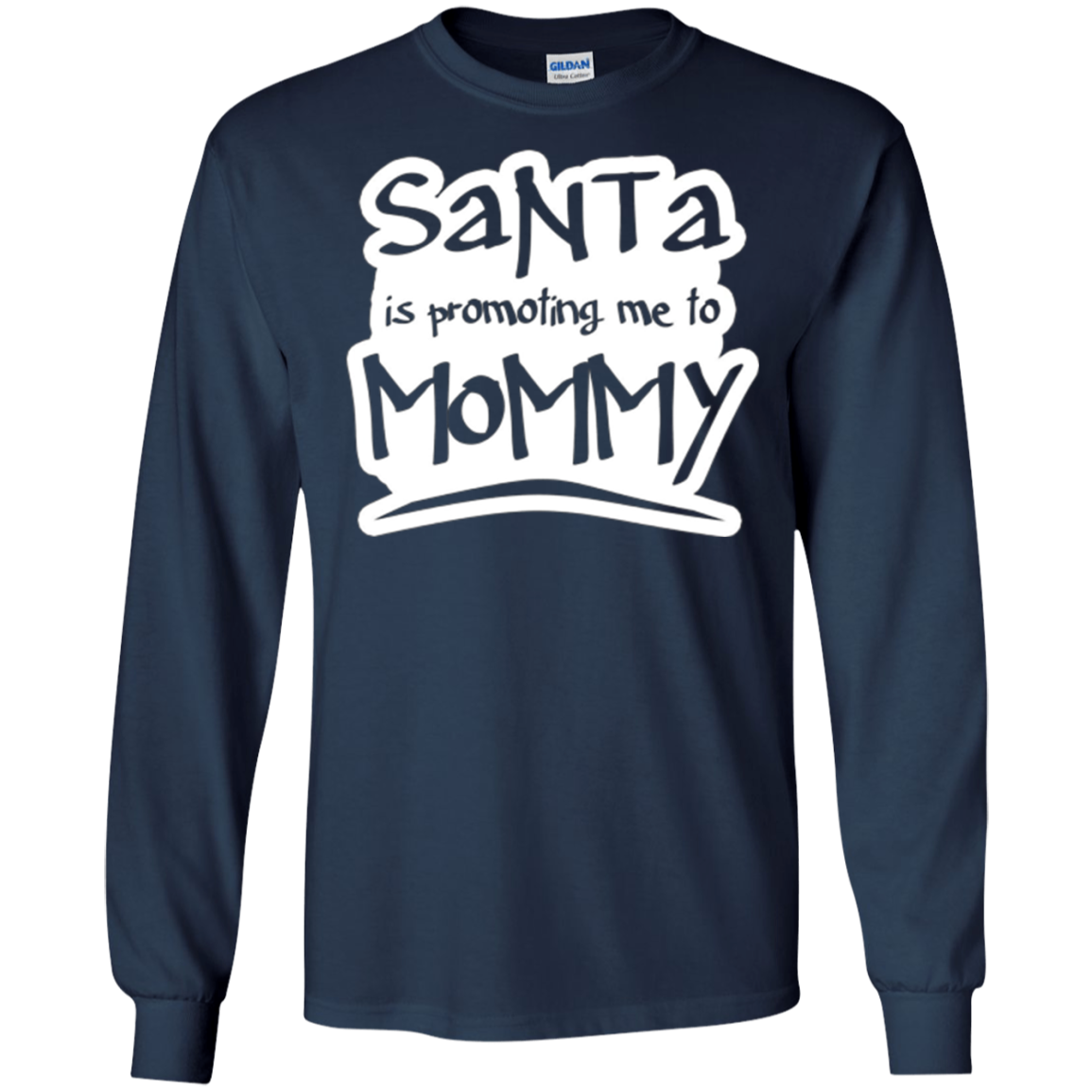 Santa Is Promoting Me To Mommy T-Shirt | Christmas Tee