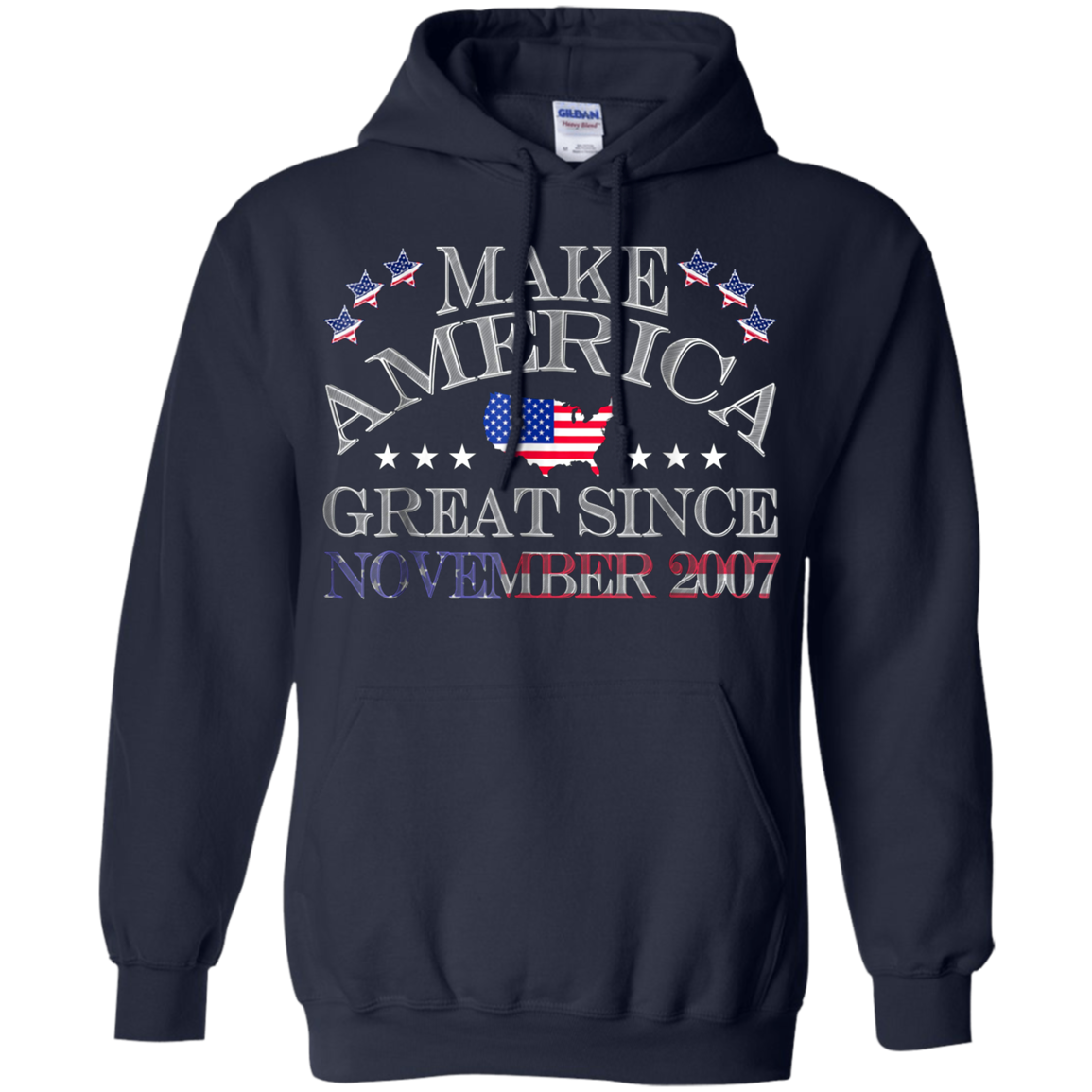 America - Make America Great Since November 2007 11th Birthd