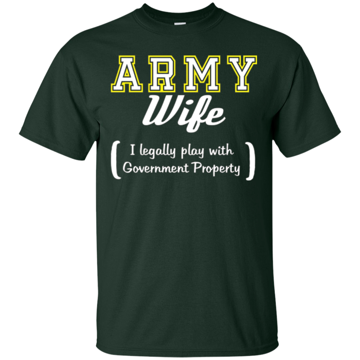 Army Wife Funny T Shirt